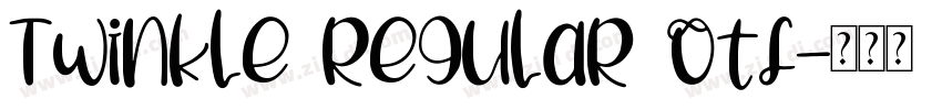 Twinkle Regular otf字体转换